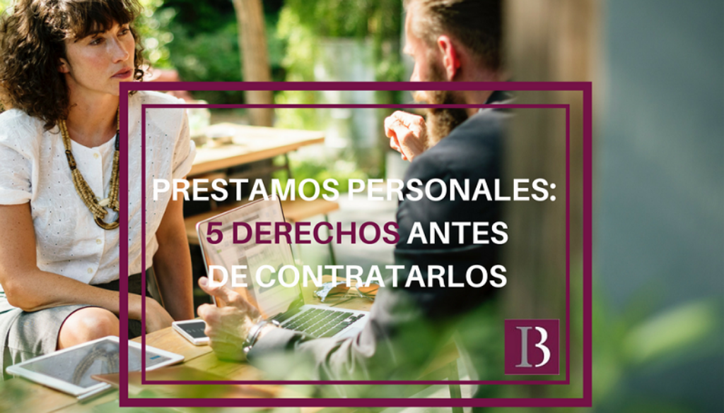 Contratar préstamo personal información previa